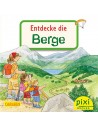 Entdecke die Berge