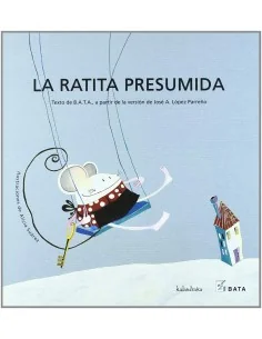 La ratita presumida