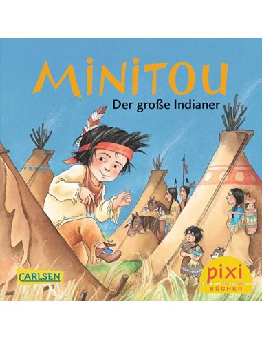 Minitou - Der grosse Indianer