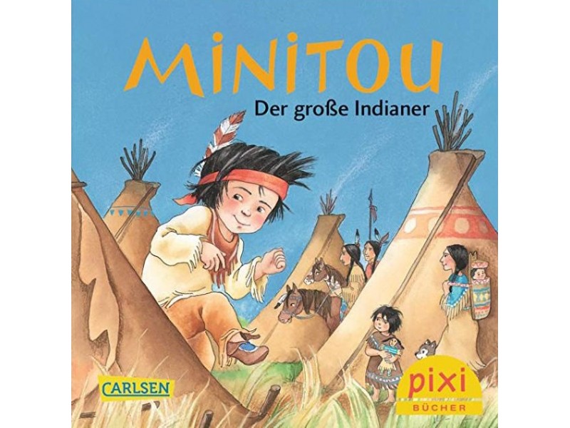 Minitou - Der grosse Indianer