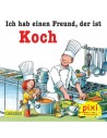 Ich hab eine Freund, der ist Koch