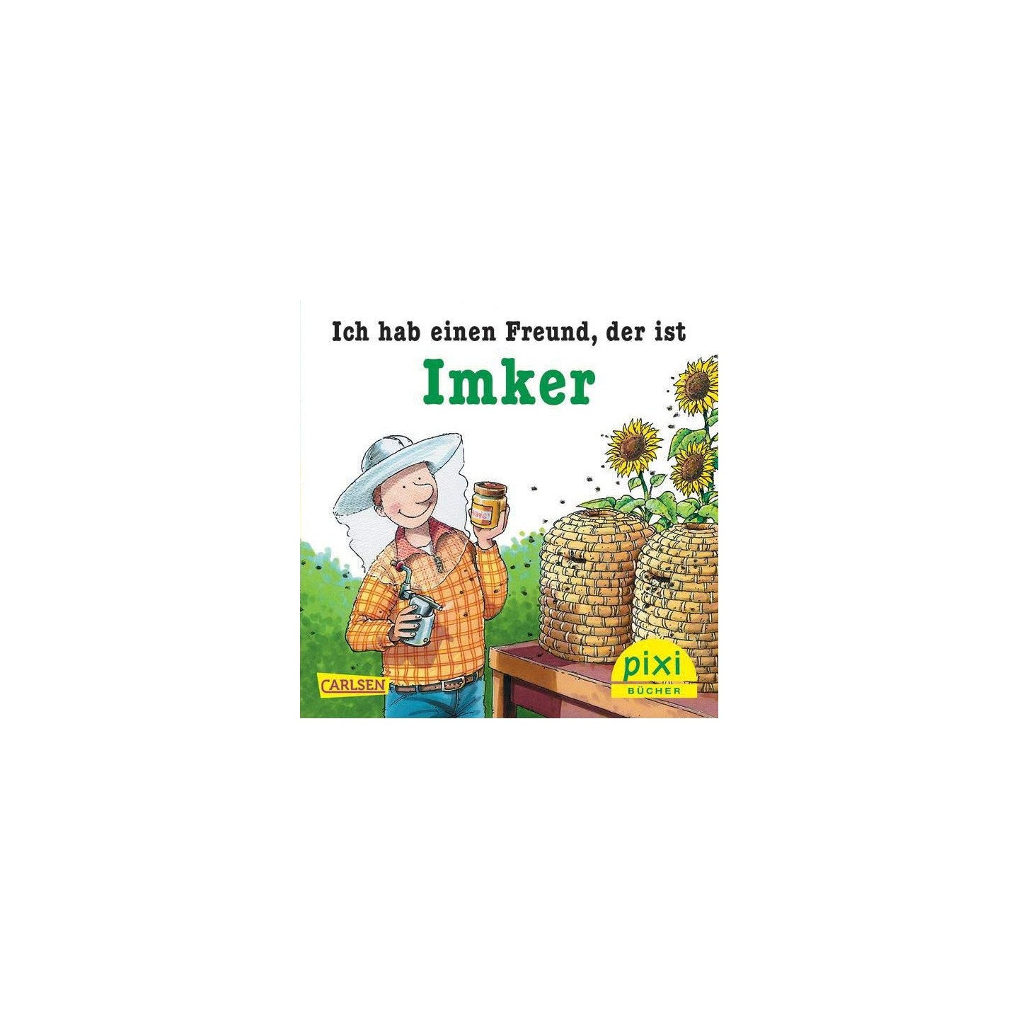 Ich hab eine Freund, der ist Imker