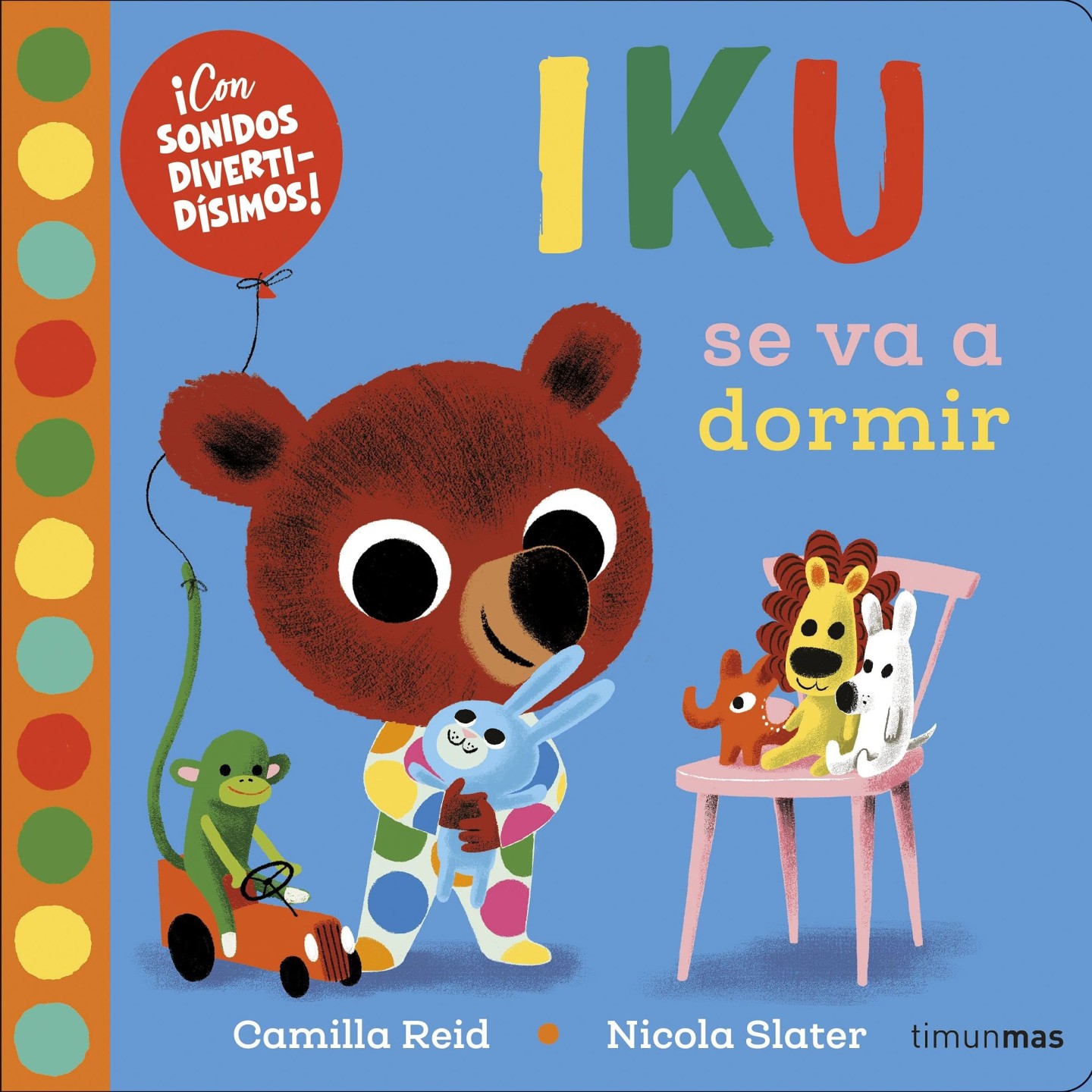 Iku se va a dormir: ¡Con sonidos divertidísimos!