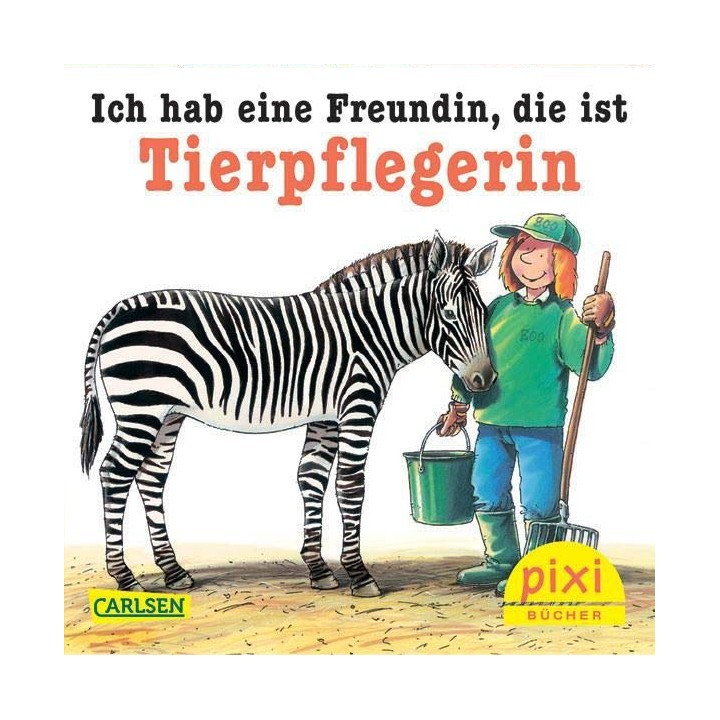 Ich hab eine Freund, der ist Tierpflegerin