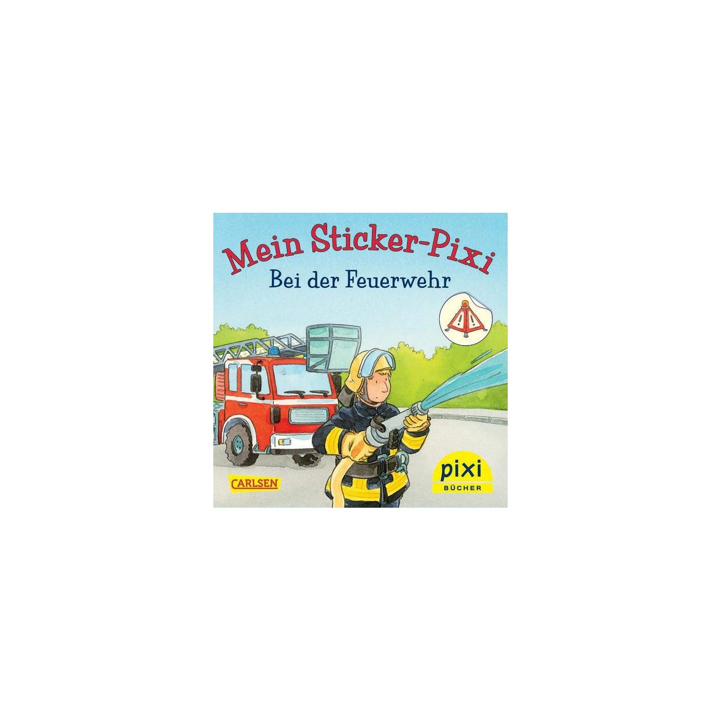 Mein Sticker-Pixi - Bei der Feuerwehr