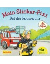 Mein Sticker-Pixi - Bei der Feuerwehr