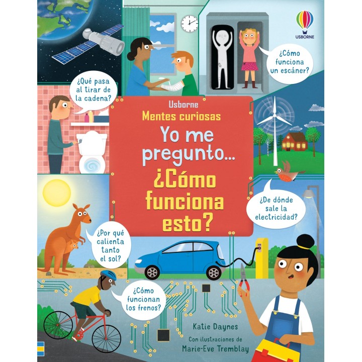 Yo me pregunto... ¿Cómo funciona esto?