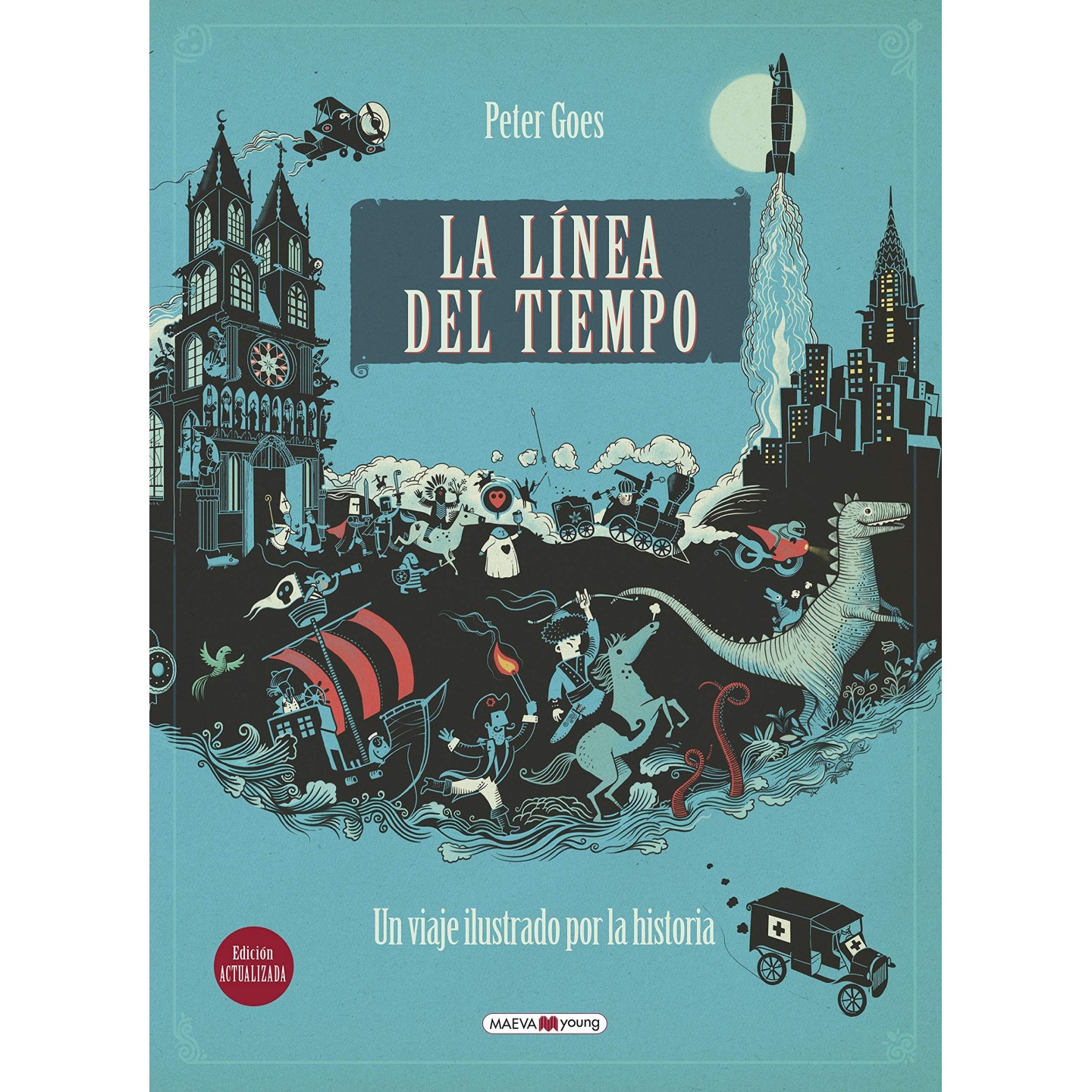 La línea del tiempo: Un viaje ilustrado por la historia