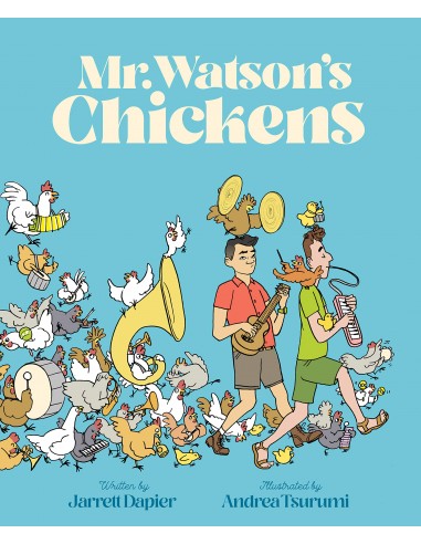 Mr. Watson’s Chickens