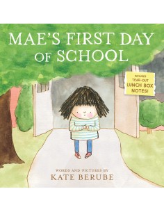 Mae’s First Day of School