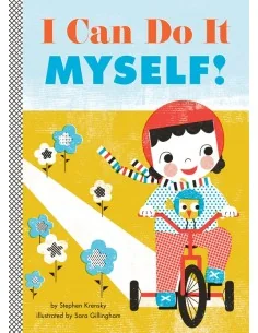 I Can Do It Myself!