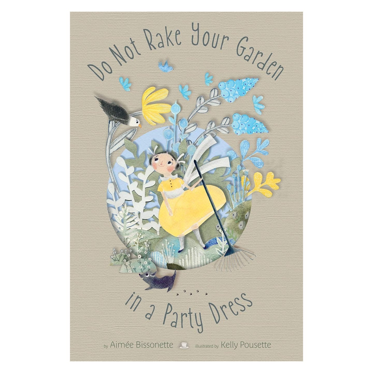 Do Not Rake Your Garden in a Party Dress