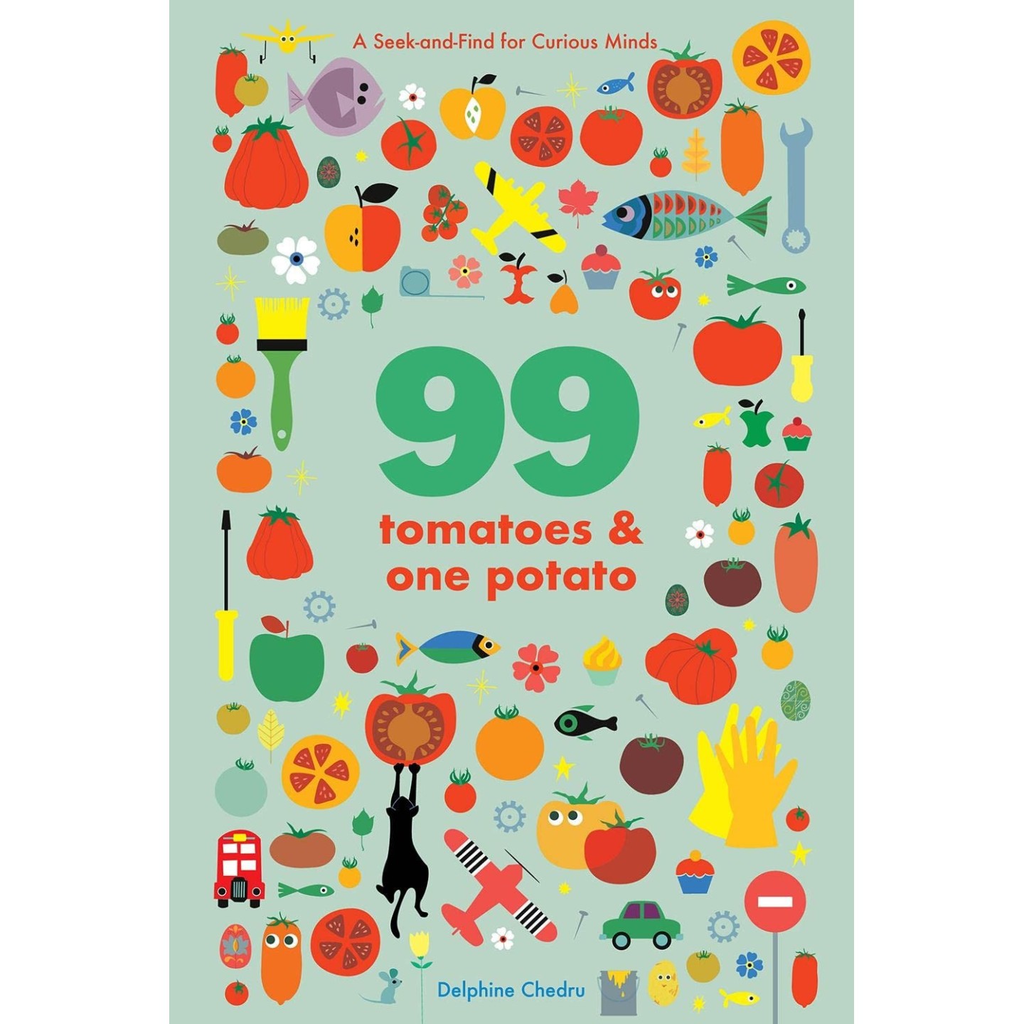 99 Tomatoes and One Potato