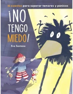 ¡No tengo miedo!