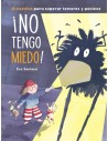 ¡No tengo miedo!