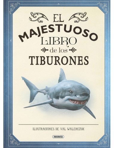 El majestuoso libro de los Tiburones