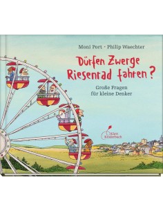 Dürfen Zwerge Riesenrad fahren?