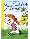 Manchmal bist du überall Geschichten und Gedichte