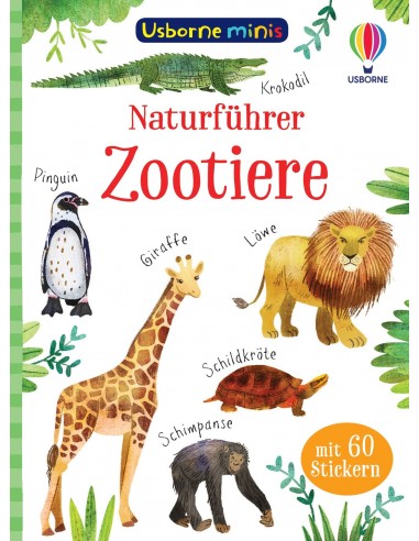 Minis Naturführer: Zootiere