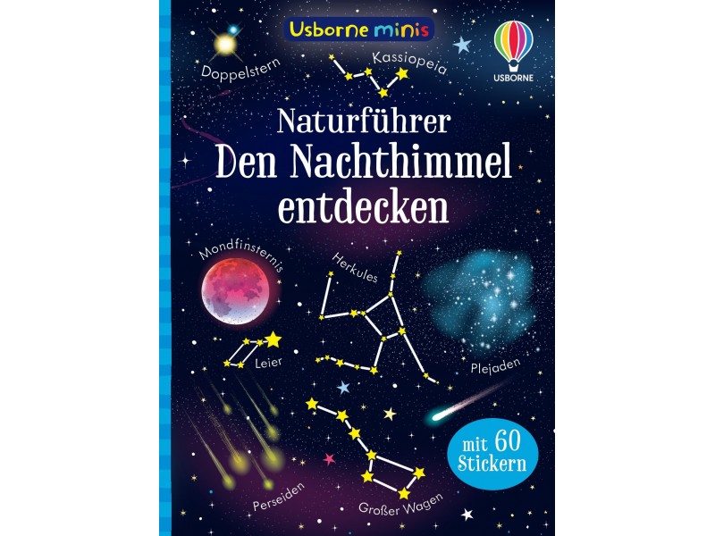 Minis Naturführer: Den Nachthimmel entdecken