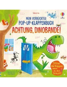 Mein verrücktes Pop-up-Klappenbuch: Achtung, Dinobande!