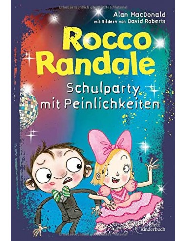 Rocco Randale 12 - Schulparty mit...