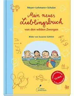 Die wilden Zwerge. Sammelband 2. Kindergartenreihe