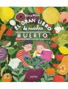 El gran libro de nuestro huerto