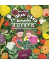 El gran libro de nuestro huerto