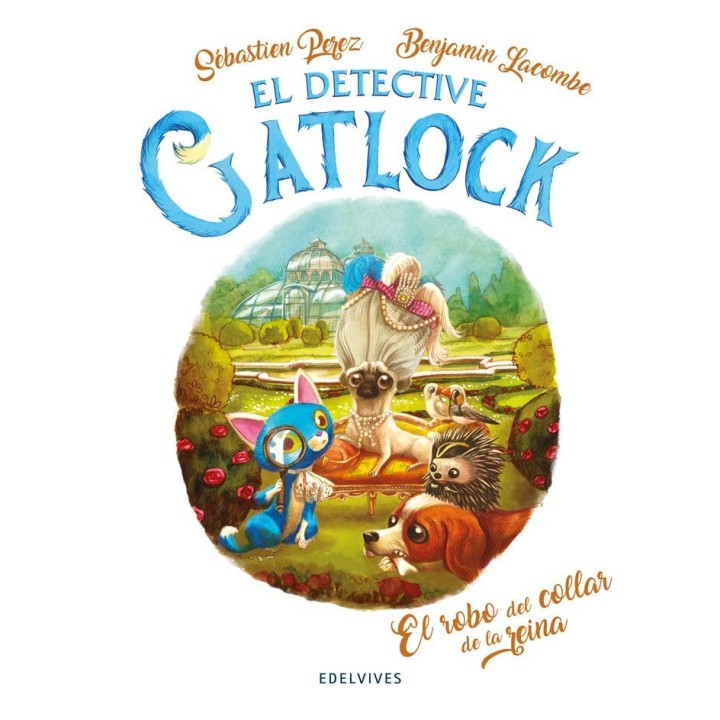 El detective Gatlock 3 - El robo del collar de la reina