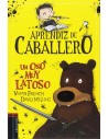 Aprendiz de caballero 3 - Un oso muy latoso