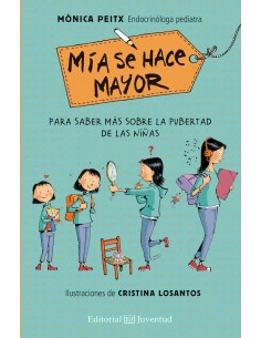 Mía se hace mayor (Edición ampliada)
