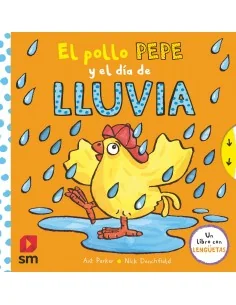 El pollo Pepe y el día de lluvia