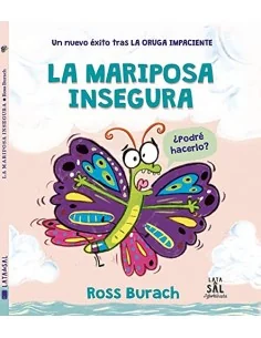 La Mariposa insegura