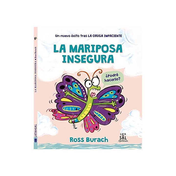 La Mariposa insegura