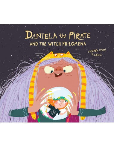 Daniela the Pirate And the Witch...