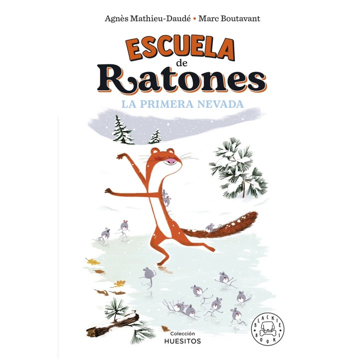 Escuela de ratones 3 - La Primera Nevada
