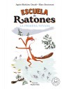 Escuela de ratones 3 - La Primera Nevada