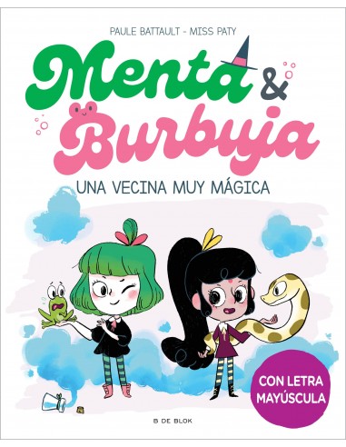 Menta y Burbuja 2 - Una vecina muy...