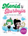 Menta y Burbuja 2 - Una vecina muy mágica