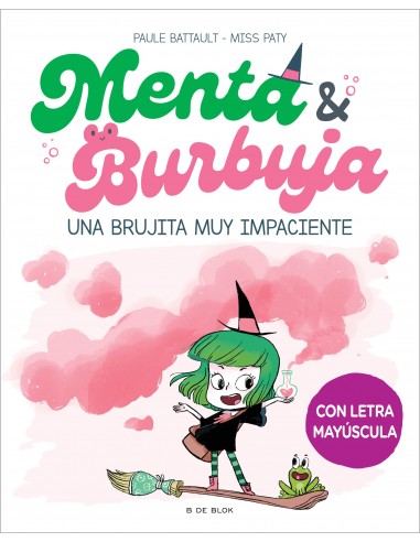 Menta y Burbuja 1 - Una brujita muy...