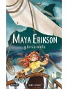 Maya Erikson 5. Maya Erikson y la isla oculta