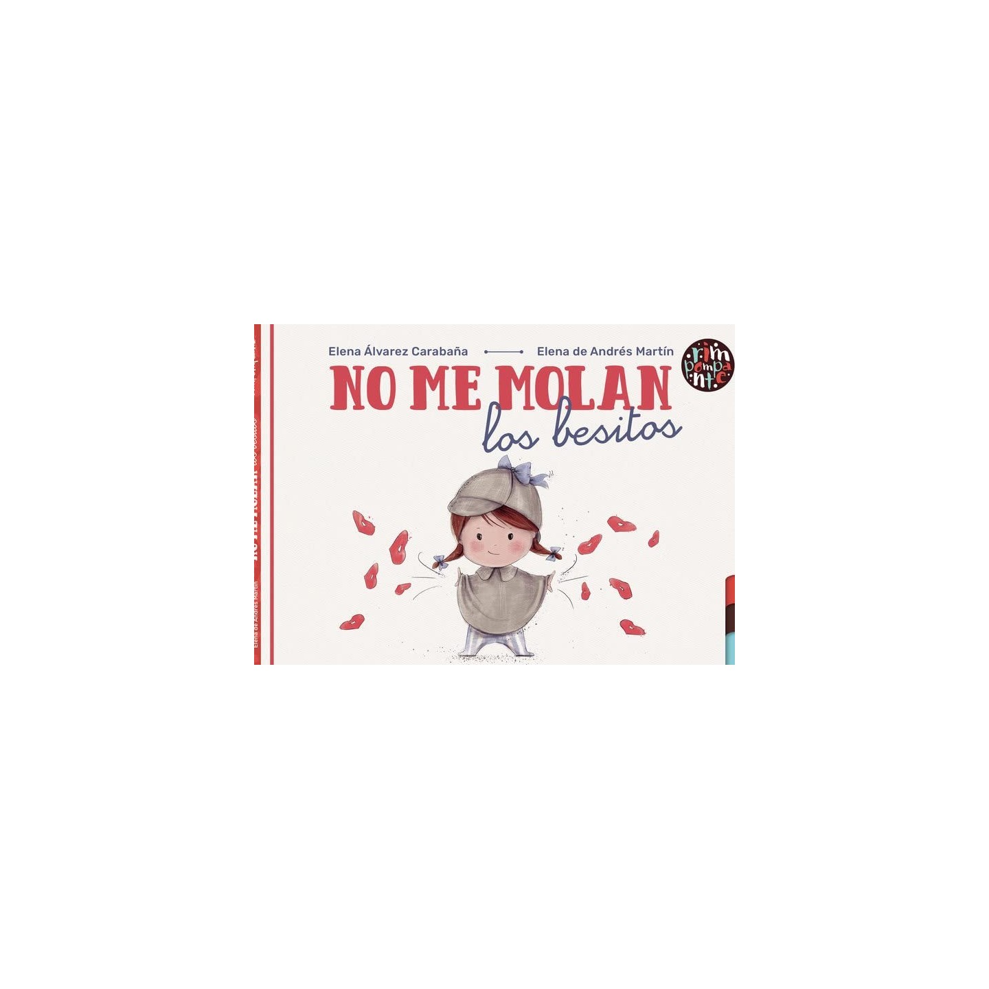 No me molan los besitos