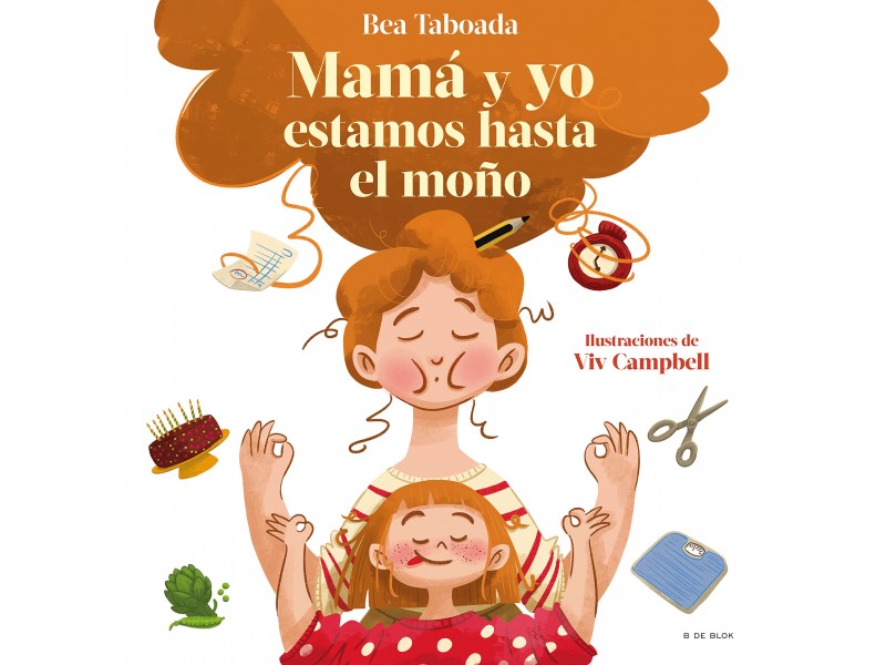 ¡Mamá y yo estamos hasta el moño!