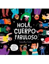 Hola, cuerpo fabuloso