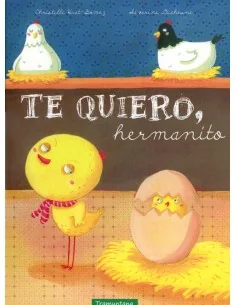 Te quiero, hermanito