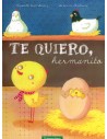 Te quiero, hermanito