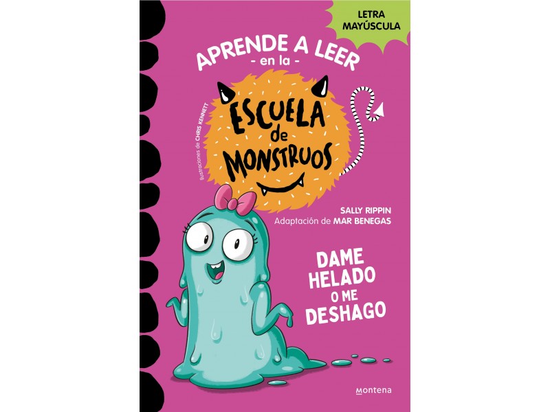Escuela de Monstruos. 10 Dame helado o me deshago