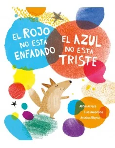 El rojo no está enfadado, el azul no está triste