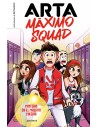 Arta Máximo Squad 1 - Misterio en el maldito colegio